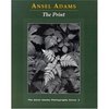 Ansel Adams. The Print (Ansel Adams Photography, Book 3)
