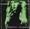 CD London After Midnight "Psycho Magnet"