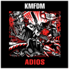 KMFDM — Adios