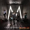 Maroon 5 "It Won't Be Soon Before Long"