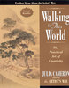 Julia Cameron "Walking in This World"