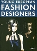 Young European Fashion Designers