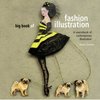 Martin Dawber "Big Book of Fashion Illustration"