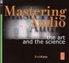 B.Katz - Mastering Audio: The Art And The Science