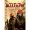 Gone with the Blastwave