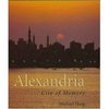 Alexandria: City of Memory