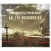 альбом «All The Road Running» Марка Нопфлера (Mark Knopfler) и Emmylou Harris