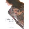 Yakuza Moon by Shoko Tendo