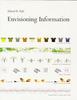 Edward R. Tufte «Envisioning Information»