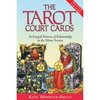 Kate Warwick-Smith "The Tarot Court Cards: Archetypal Patterns of Relationship in the Minor Arcana"