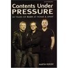 Contents Under Pressure - 30 years of RUSH at home & away