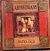 ABYSSINIANS - Satta Dub