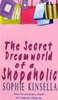 Secret Dreamworld of a Shopaholic