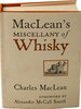 MACLEAN'S MISCELLANY OF WHISKY.