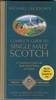 Complete Guide to Single Malt Scotch - 5th edition. Michael Jackson.