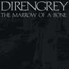 Dir en Grey - The Marrow of a Bone