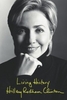 Hillary Rodham Clinton. Living History.