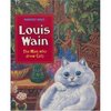 Louis Wain: the Man Who Drew Cats