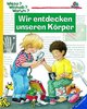 WWW Wir entdecken unseren K&#246;rper