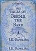 J.K. Rowling "The Tales of Beedle the Bard"