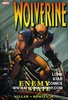 WOLVERINE: ENEMY OF THE STATE - THE COMPLETE EDITION