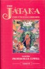 The Jataka or Stories of the Buddha's Former Births (6 Volumes Bound in Three)