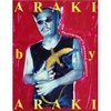 Araki: The Photographer's Personal Selection