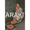 Araki (Taschen 25th Anniversary Series)