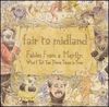 Fair to Midland - Fables From a Mayfly: What I Tell You Three Times is True