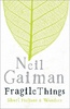 Neil Gaiman Fragile Things
