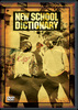 NEW SCHOOL DICTIONARY on DVD