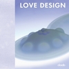 Love Design, все экземпляры