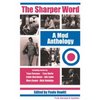 The Sharper Word: A Mod Anthology by Paolo Hewitt