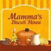 в mamma's biscuit house!