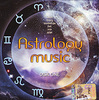 Astrology Music. Disk One