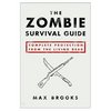 The Zombie Survival Guide: Complete Protection from the Living Dead (Paperback)