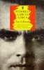 Ian Gibson - "Federico Garcia Lorca: A Life "