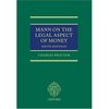 Proctor Charles. Mann on the Legal Aspect of Money