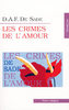 D. A. F. De Sade Les Crimes de l`amour