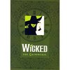 "Wicked": The Grimmerie: David Cote: Amazon.co.uk: Books