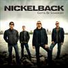 Nickelback - Gotta be somebody