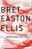 American Psycho Bret Easton Ellis