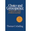 Choice and Consequence (Paperback)