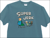 EXPLOSM - SUPER JERK T-SHIRT