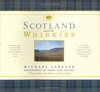 Scotland and its Whiskies - Michael Jackson