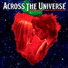 Across The Universe. Music From The Motion Picture