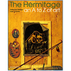 The Hermitage an A to Z of art