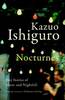 "Nocturnes: Five Stories of Music and Nightfall" by Kazuo Ishiguro