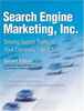 Search Engine Marketing, Inc.: Driving Search Traffic to Your Company's Web Site