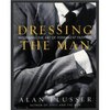 Alan Flusser - Dressing the Man